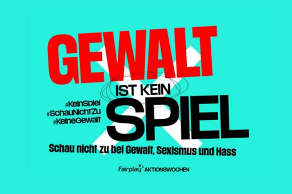 fairplay Aktionswochen - Gewalt ist kein Spiel