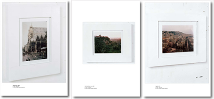 1: "Stephansdom", C-Print in einem weißen Körper/Volumen, 28x53cm, 35x28cm und 65x50cm, 2004-2005; 2: "Tivoli bei Rom", C-Print in einem weißen Körper/Volumen, 28x53cm, 35x28cm und 65x50cm, 2004-2005; 3: "Neapel", C-Print in einem weißen Körper/Volumen, 28x53cm, 35x28cm und 65x50cm, 2004-2005, © Martin Vesely, BMUKK