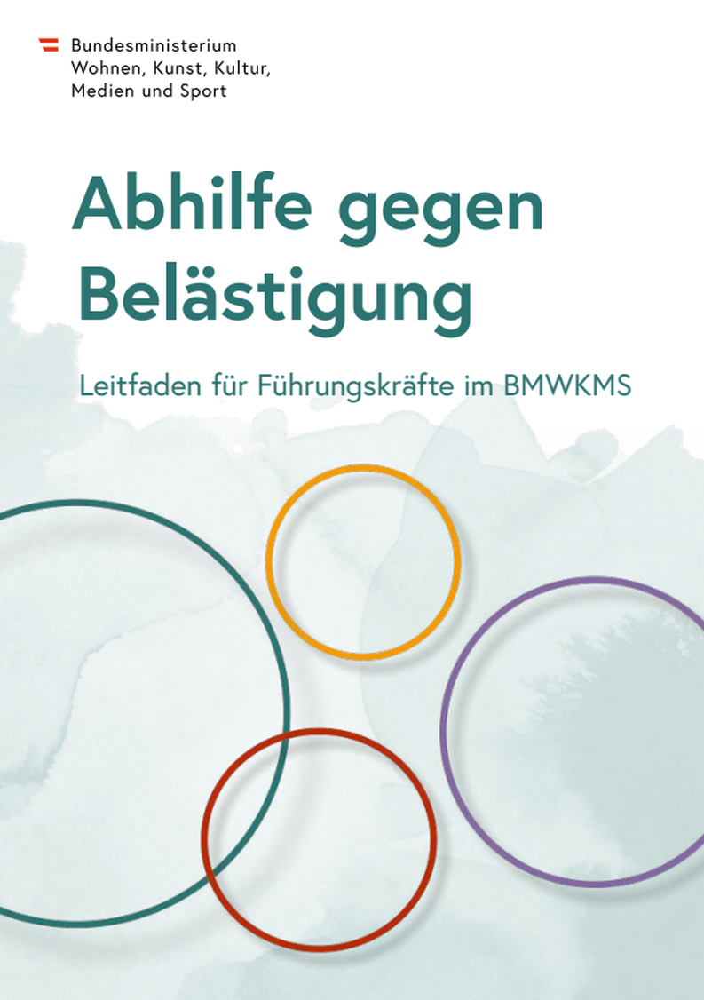 Abhilfe gegen Belästigung – Leitfaden für Führungskräfte im BMWKMS