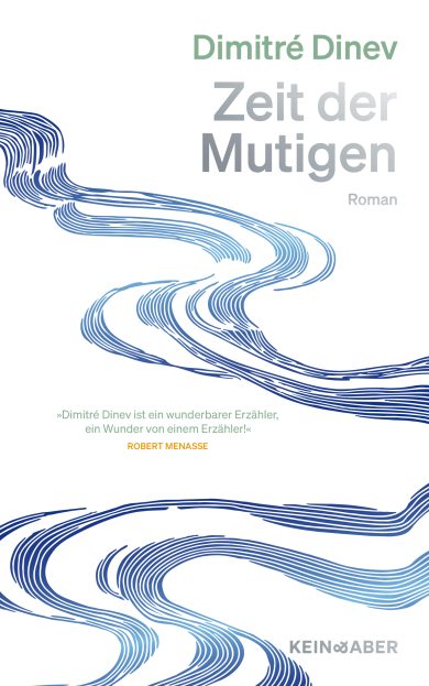 Buchcover Dimitré Dinev, Zeit der Mutigen